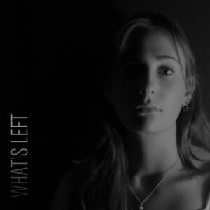 What's Left single original music by Hannah Morris out on 28th June 2024