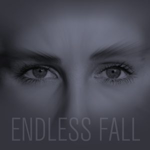 Endless Fall - song by Hannah Morris